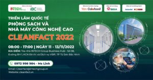Việt Nam sẽ có triển lãm phòng sạch, nhà máy công nghệ cao vào cuối 2022